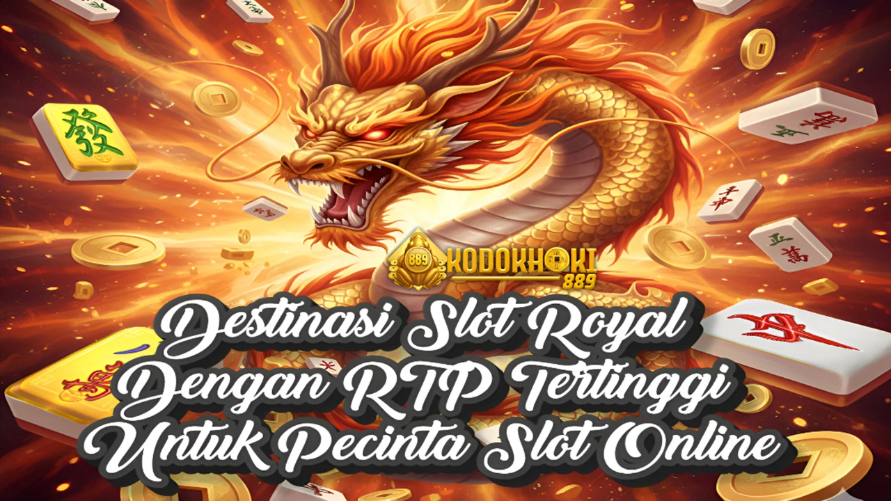 Kodokhoki889: Destinasi Slot Royal dengan RTP Tertinggi untuk Pecinta Slot Online